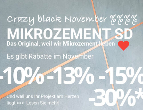 Crazy black November Sale Mikrozement SD in Deutschland und Österreich!